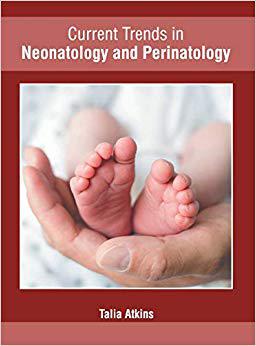 【预售】Current Trends in Neonatology and Perinatology