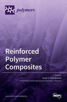 [预订]Reinforced Polymer Composites 9783036509686