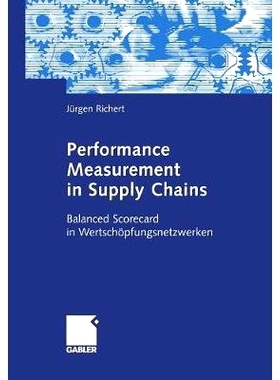 预订 Performance Measurement in Supply Chains: Balanced Scorecard in Wertschöpfungsnetzwerken: 9783834901835