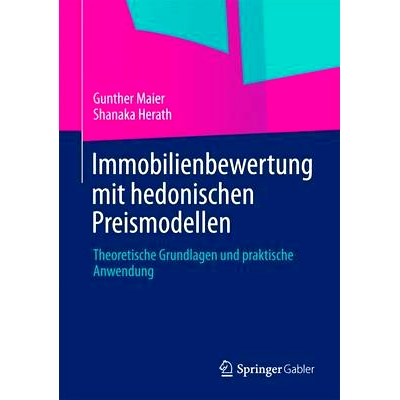预订 Immobilienbewertung mit hedonischen Preismodellen: Theoretische Grundlagen und praktische Anwendung 享乐式定价模型