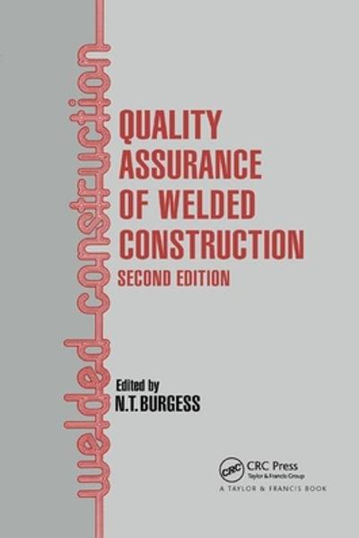 [预订]Quality Assurance of Welded Construction 9780367884222 书籍/杂志/报纸 科普读物/自然科学/技术类原版书 原图主图