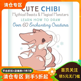可爱小怪兽 手绘指南 bobblejot 插画漫画卡通 Phoebe Im 英文原版 Cute Chibi Mythical Beasts & Magical Monsters