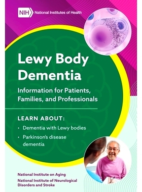 预订 2023 Lewy Body Dementia - Information for Patients, Families, and Professionals: 9781998428298