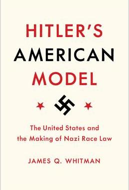 【预订】Hitler’s American Model