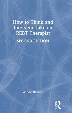 预订 How to Think and Intervene Like an REBT Therapist