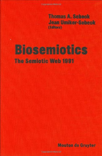 【预订】The Semiotic Web 1991: Biosemiotics 9783110129472