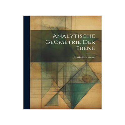 [预订]Analytische Geometrie der Ebene 9781022108660