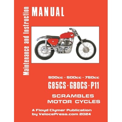 预订 Matchless 1959-1969 G80cs, G85cs and P11 Workshop Manual 9781588502995