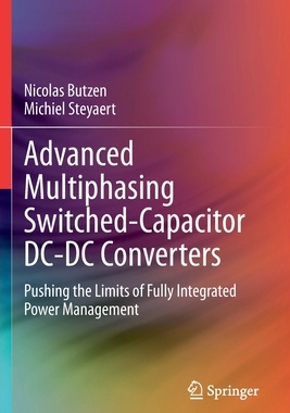 【预订】Advanced Multiphasing Switched-Capacitor DC-DC Converters 9783030387372