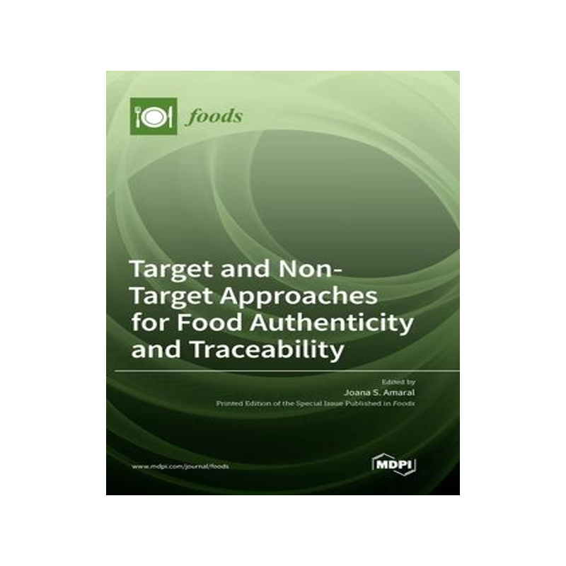 [预订]Target and Non-Target Approaches for Food Authenticity and Traceability 9783036554587
