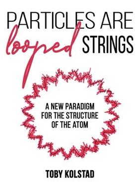 [预订]Particles are Looped Strings 9781662920165