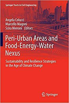 【预售】Peri-Urban Areas and Food-Energy-Water Nexus: Sustainability and Resilience Strategies in the Age of Clima...