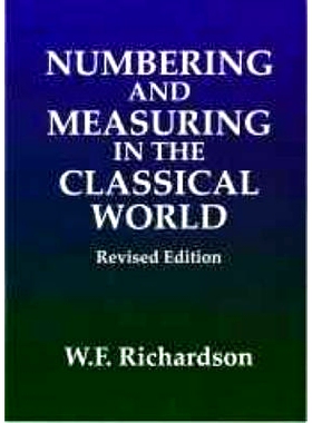 预订 Numbering and Measuring in the Classical World: 9781904675181