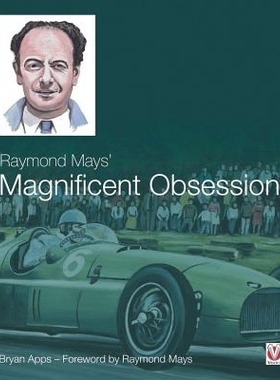 预订 Raymond Mays’ Magnificent Obsession: 9781845847869