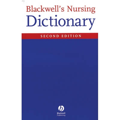 预订 Blackwell’S Nursing Dictionary 2E Blackwell？¤？í×？？？: 9781405105347