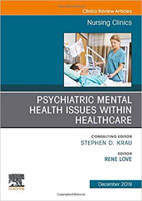 【预售】Psychiatric Disorders, An issue of Nursing Clinics of North America