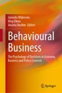 【预订】Behavioural Business: The Psychology of Decisions in Economy, Busine 9789811955457