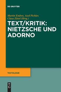 Kritik Text Nietzsche und 9783110664423 Adorno 预订