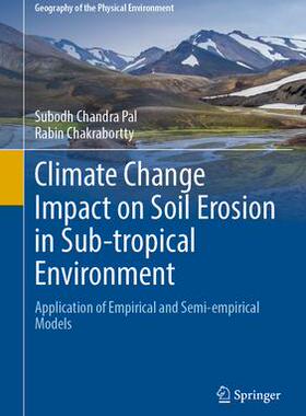 [预订]Climate Change Impact on Soil Erosion in Sub-tropical Environment 9783031157202