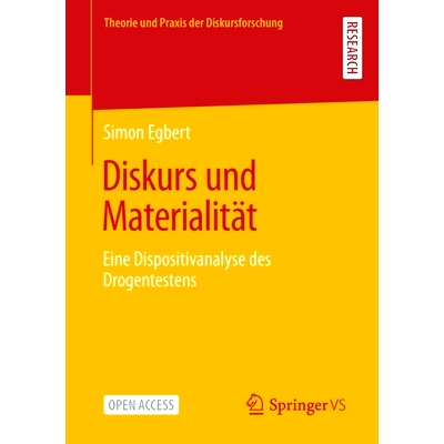预订 Diskurs und Materialität: Eine Dispositivanalyse des Drogentestens: 9783658370527