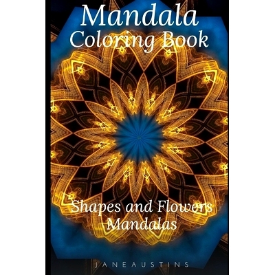 预订 Mandala Coloring Book: Shapes and Flowers Mandalas: 9798741839027