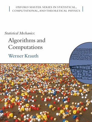 Statistical Mechanics: Algorithms and Computations 9780198515364