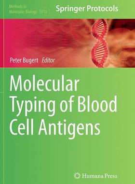【预订】Molecular Typing of Blood Cell Antigens