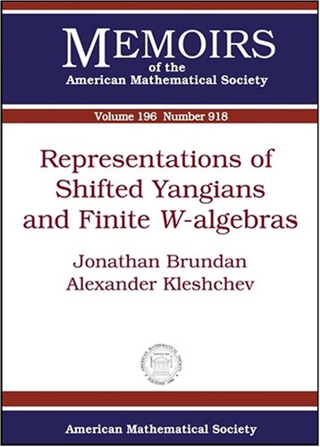 【预售】Representations of Shifted Yangians and Finite \(W\)-algebras 书籍/杂志/报纸 原版其它 原图主图