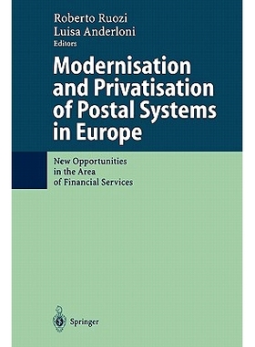 预订 Modernisation and Privatisation of Postal Systems in Europe: New Opportunities in the Area of Financial Services: 9