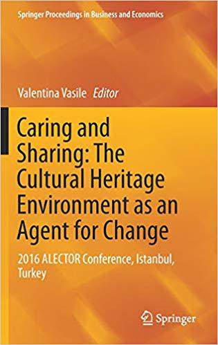 【预售】Caring and Sharing: The Cultural Heritage Environment as an Agent for Change