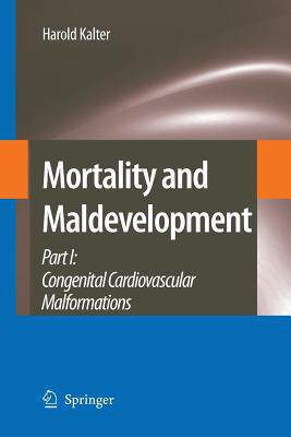 【预订】Mortality and Maldevelopment
