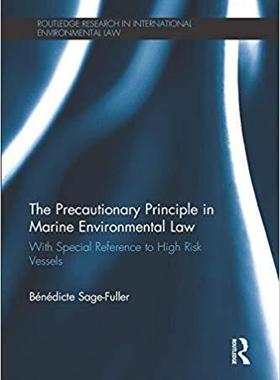 【预售】The Precautionary Principle in Marine Environmental Law