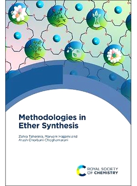 预订 Methodologies in Ether Synthesis 醚的合成方法: 9781837672509