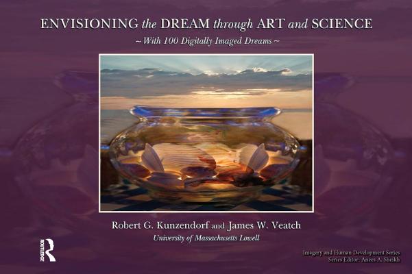 【预订】Envisioning the Dream Through Art and Science