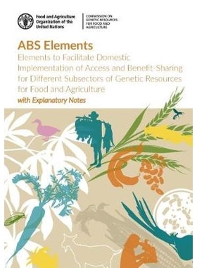 预订 ABS Elements Elements to Facilitate Domestic Implementation of Access and Benefit-Sharing for Different Subsectors