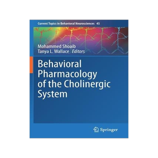 [预订]Behavioral Pharmacology of the Cholinergic System 9783030560157