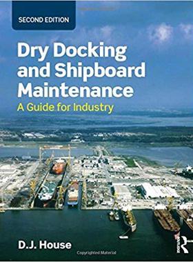 【预售】Dry Docking and Shipboard Maintenance