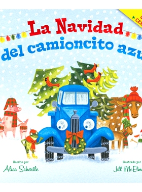 预订 La Navidad del Camioncito Azul: Little Blue Truck’s Christmas (Spanish Edition): A Christmas Holiday Book for Kids