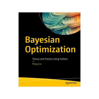 [预订]Bayesian Optimization 9781484290620