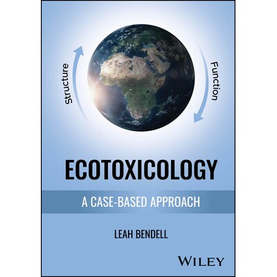 预订 Ecotoxicology A Case-Based Approach 生态毒理学:基于案例的方法 9781394197446