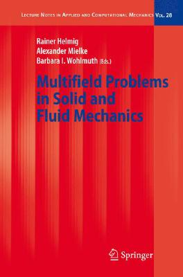 【预订】Multifield Problems in Solid and Fluid Mechanics