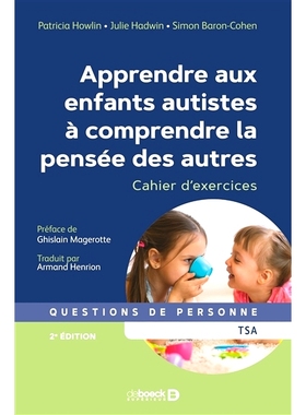 预订 Apprendre aux enfants autistes à comprendre la pensée des autres : cahier d’exercices 教自闭症儿童理解他人的想法