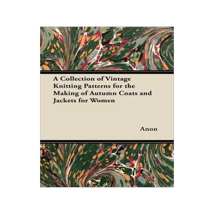 预订 A Collection of Vintage Knitting Patterns for the Making of Autumn Coats and Jackets for Women