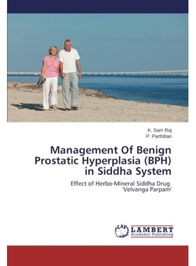 预订 Management of Benign Prostatic Hyperplasia (BPH) in Siddha System: 9783659255540