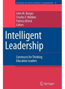 预订 Intelligent Leadership: Constructs for Thinking Education Leaders: 9789048175079