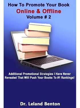 预订 How to Promote Your Book Online & Offline Volume #2: 9781496189301