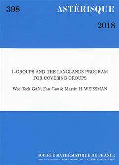 现货 KVAS0398 L-groups and the Langlands program for covering groups 9782856298817