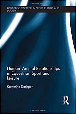 【预售】Human–Animal Relationships in Equestrian Sport and Leisure