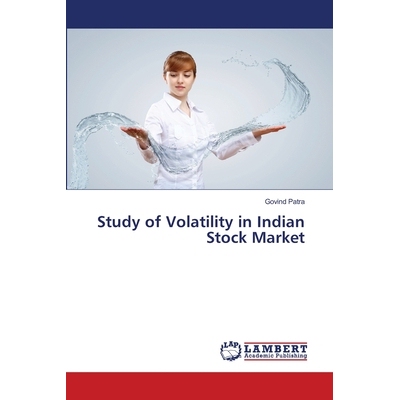 预订 Study of Volatility in Indian Stock Market: 9783659473180