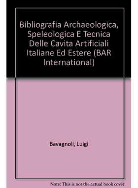 预订 Bibliografia archeologica, speleologica e tecnica delle cavità artificiali italiane ed estere. Primo Contributo: (